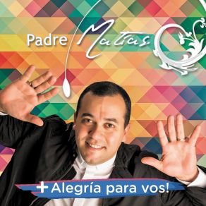 Download track De Solo Vivir Padre Matias