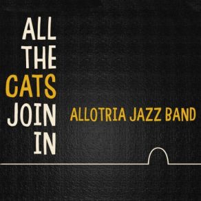 Download track If I'm Lucky (I'll Be The One) Allotria Jazz BandTHE ONE