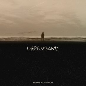 Download track Uhrensand Eddie Althaus