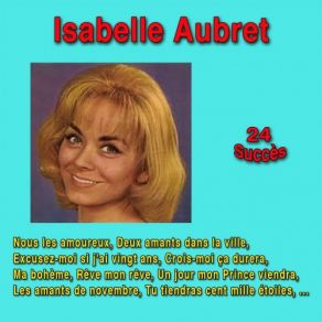 Download track Excusez-Moi Si J'ai Vingt Ans Isabelle Aubret