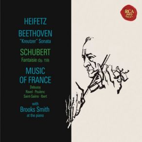 Download track Beethoven Violin Sonata No. 9 In A Major, Op. 47, Kreutzer, 3. Finale (Presto) Jascha Heifetz, Brooks SmithPresto