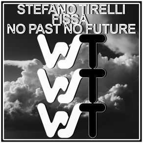 Download track No Past No Future (Dub Mix) Fissa