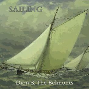 Download track I've Cried Before Dion & The Belmonts