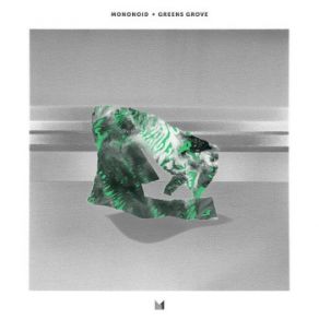 Download track Greens Grove (Original Mix) Mononoid