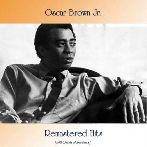 Download track Forbidden Fruit (Remastered 2019) Oscar Brown Jr.