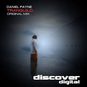 Download track Tranquilo (Original Mix) Daniel Payne