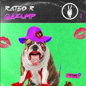 Download track Gazump (Extended Mix) Rated R