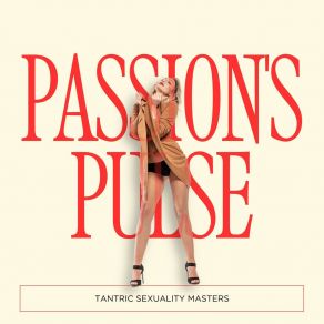 Download track Intimate Desire Awakens Tantric Sexuality Masters