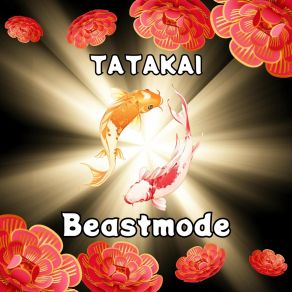 Download track Beastmode Tatakai