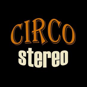 Download track A Flor De Piel Circo Stereo