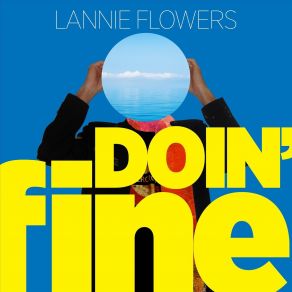 Download track Doin' Fine Lannie Flowers