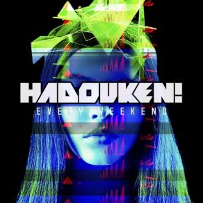 Download track Bad Signal Hadouken!