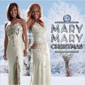 Download track California Christmas Mary Mary