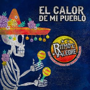 Download track El Calor De Mi Pueblo Ritmo Alegre