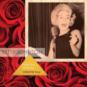 Download track Save Your Sorrow (For Tomorrow) Betty Johnson