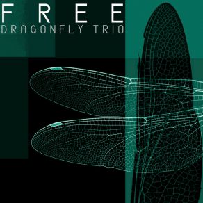 Download track Free Dragonfly Trio