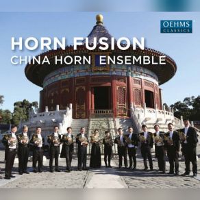 Download track Tannhäuser, WWV 70: Overture (Arr. For Horn Ensemble) China Horn Ensemble