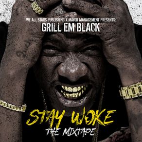 Download track Dont Stop Get It GRILLEMBLACK