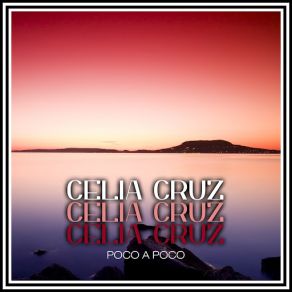 Download track Caramelos (La Sonora Matancera) Celia CruzLa Sonora Matancera