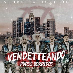 Download track 14 Tiros Vendetta Norteño