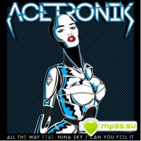 Download track Can You Feel It Acetronik