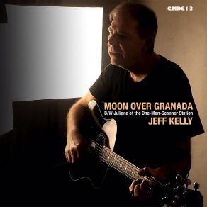 Download track Juliana Of The One-Man-Scanner Station Jeff Kelly