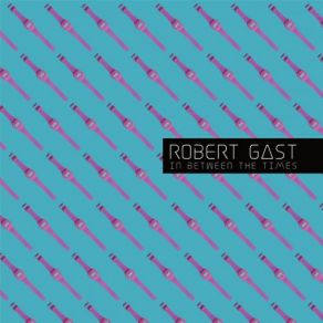 Download track Ninety One Robert Gast