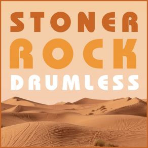 Download track Stoner Rock Drumless Drum! Drum! Drum!