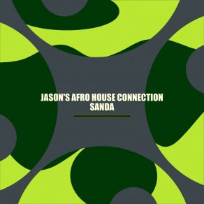 Download track Sanda (Drums DJ Tool Mix) Jason's Afro House ConnectionDrums DJ Tool