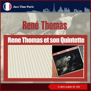 Download track Chicago René Thomas Quintet