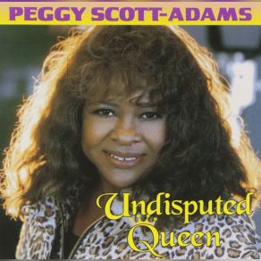 Download track What Cha Do In To Me Peggy Scott-Adams