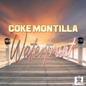 Download track Waterfront (Radio Edit) Coke Montilla