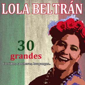 Download track La Vaquilla Lola Beltrán