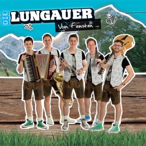 Download track Ein Lied Der Fröhlichkeit Die Lungauer