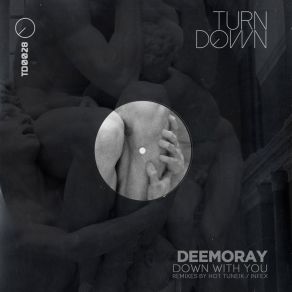 Download track Down With You Deemoray