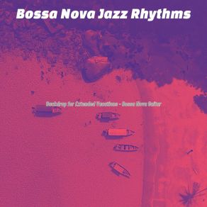 Download track Sprightly Holidays Bossa Nova Jazz Rhythms