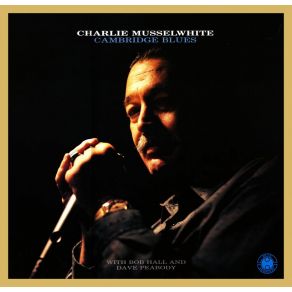 Download track Need My Baby Charlie Musselwhite