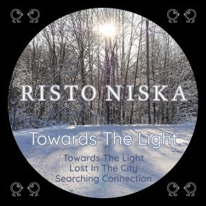 Download track Towards The Light Risto NIska