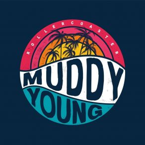 Download track Sunday Morning Muddy Young