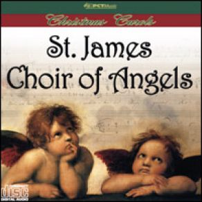 Download track Silent Night St. James Choir Of Angels