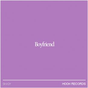 Download track Boyfriend (Sped Up) Moon Cover