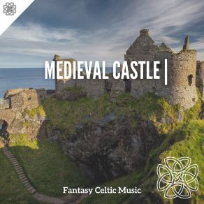 Download track Chant For Solitude Fantasy Celtic Music