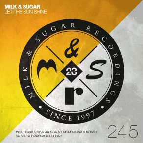 Download track Let The Sun Shine (Stu Patrics Dub Remix) Milk & SugarStu Patrics