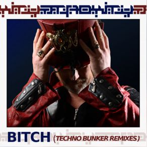 Download track Bitch (Bass Bunker Version) Atroxity