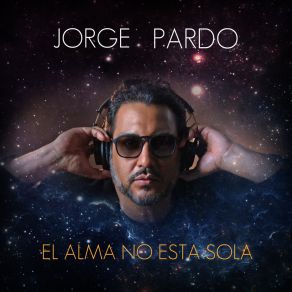 Download track El Alma No Esta Sola Jorge Pardo