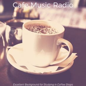 Download track Background For Cozy Cafes Cafe Music Radio