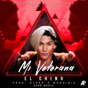 Download track Mi Veterana El Chino