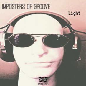 Download track Light (Original Mix) Imposters Of Groove