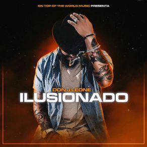 Download track Ilusionado Don J Leone