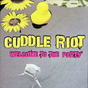 Download track Natural Born Drunk Cuddle Riot